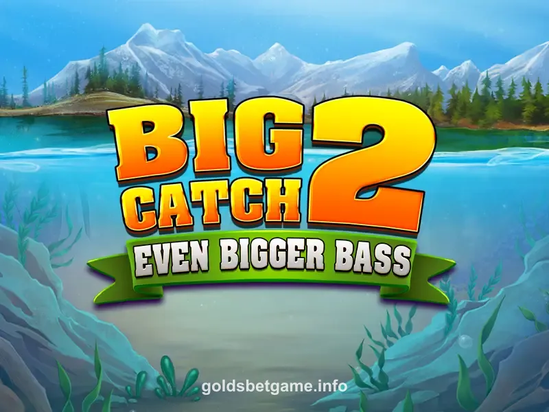 Imagem do jogo Big Catch Even Bigger Bass 2 no GoldsBet Game